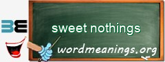 WordMeaning blackboard for sweet nothings